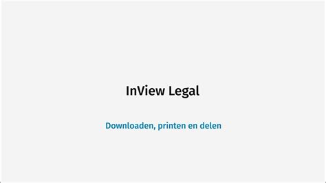 Inview Legal Downloaden Printen En Delen Youtube