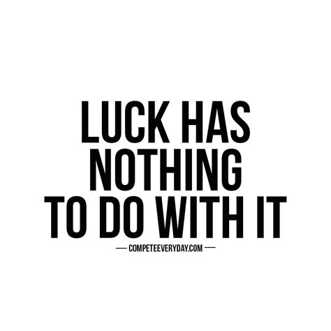 You Dont Need Luck Your Magic Formula Is Your Hustle Life Goals