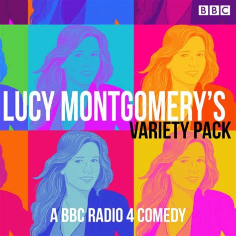 Lucy Montgomerys Variety Pack A Bbc Radio 4 Comedy By Lucy Montgomery Philip Pope Full Cast