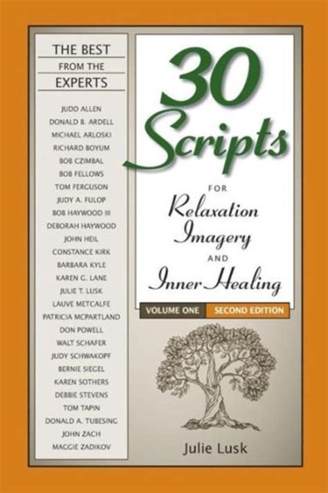 30 Scripts For Relaxation Imagery And Inner Healing Volume 1 Second