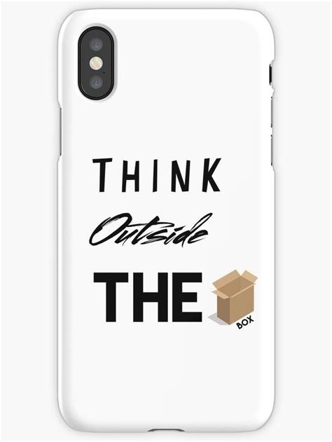 Think Outside The Box Iphone Cases And Covers By Le0end Redbubble