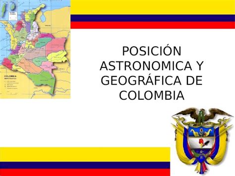 Pptx PosiciÓn Astronomica Y GeogrÁfica De Colombia Definicion De Terminos Latitud Paralelo