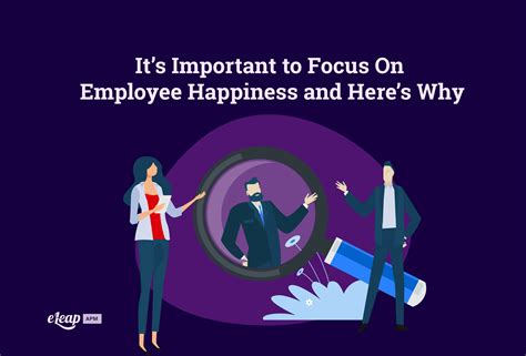 Its Important To Focus On Employee Happiness And Heres Why