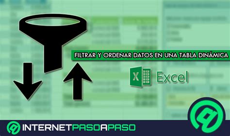Filtrar Datos En Tabla Dinámica En Excel 】guía Paso A Paso 2023