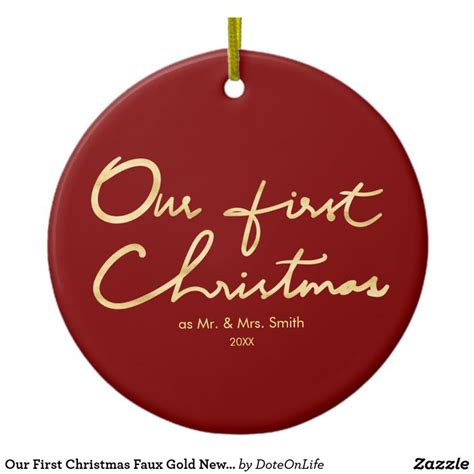Our First Christmas Faux Gold Newlywed Christmas Ceramic Ornament