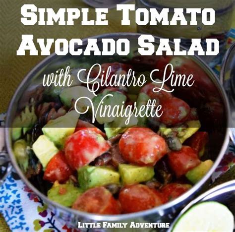 Simple Tomato Avocado Salad With Cilantro Lime Vinaigrette