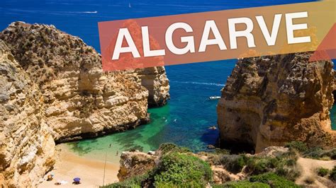 Algarve Portugal 3 Lugares Para Visitar Em 3 Minutos