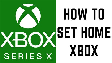 How To Set Home Xbox