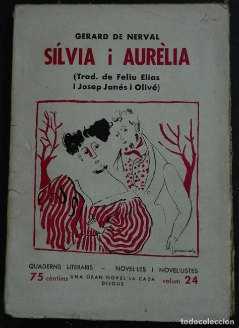 Gerard De Nerval Sílvia I Aurèlia 1934 Comprar En Todocoleccion 179375800
