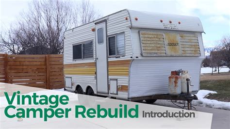 Vintage Camper Trailer Rebuild The Introduction YouTube