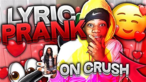 LYRIC PRANK ON CRUSH GONE WRONG YouTube