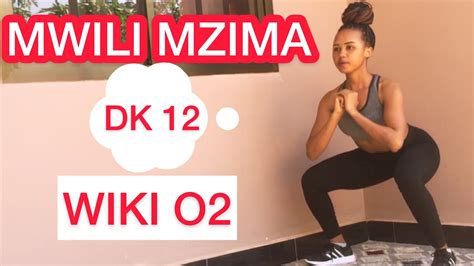 Mazoezi 12 Kupunguza Mwili Week 02 Nyumbani Youtube