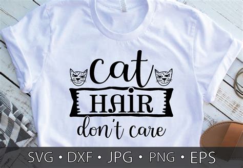 cat hair don t care graphic by printablestore · creative fabrica