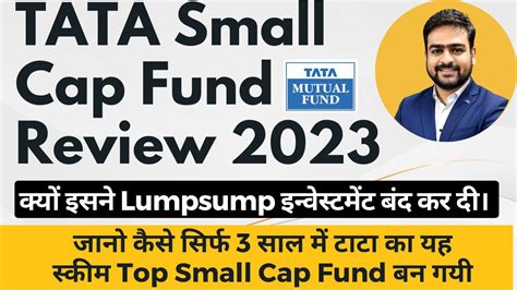 Tata Small Cap Fund Direct Growth Review Tata Small Cap Fund Review
