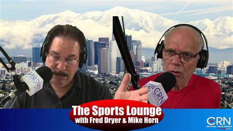 The Sports Lounge With Fred Dryer 5 9 18 Youtube