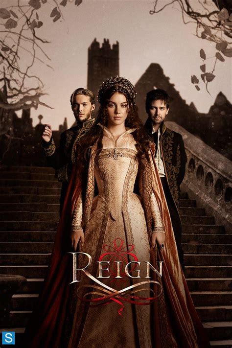 Reign New Promotional Poster Reign Tv Show Photo 35829958 Fanpop