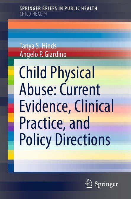 Download Child Physical Abuse Current Evidence Clinical Practice And