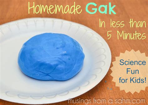 Homemade Gak Recipe In Less Than 5 Minutes Musings From A Stay At Home Mom
