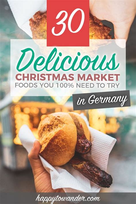 30 German Christmas Market Food And Drinks You Need To Try This Winter