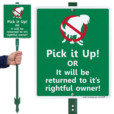 Pick It Up Or It Will Be Returned Funny Lawnboss Sign