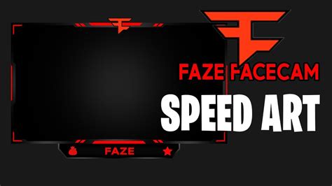 Faze Facecam Overlay Speedart Youtube