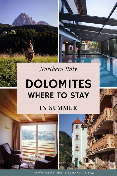 Where To Stay In The Dolomites In Summer Italy Moon And Honey Travel