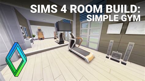 The Sims 4 Room Build Simple Gym Youtube