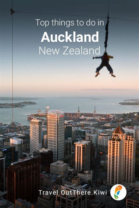 Top Things To Do In Auckland New Zealand Out There Kiwi Oceania