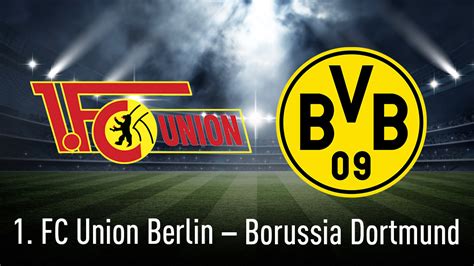 Top 5 players 1 andreas luthe (gk) union berlin 8.7 2 marco reus (mc) borussia dortmund 8.3 Bundesliga: 1. FC Union Berlin gegen Borussia Dortmund ...