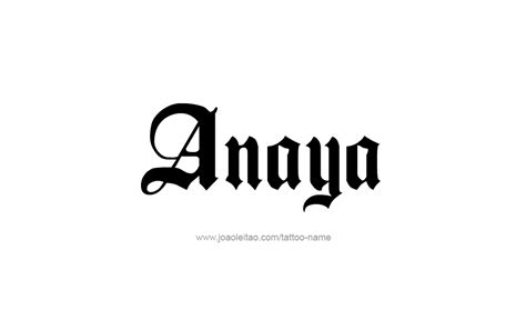 Anaya Name Tattoo Designs Name Tattoos Name Tattoo Tattoo Designs