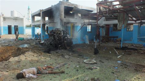 Bombing Of Doctors Without Borders Hospital In Yemen Kills At Least 15