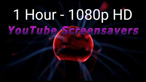 Mesmerizing Plasma Ball Hd Screensaver 1 Hour Youtube