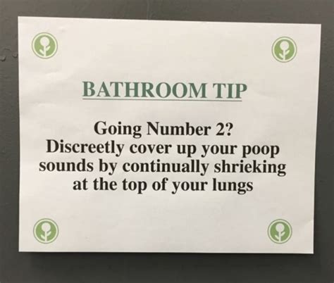Hysterical Signs And Notes People Have Spotted In Public Restrooms Bouncy Mustard