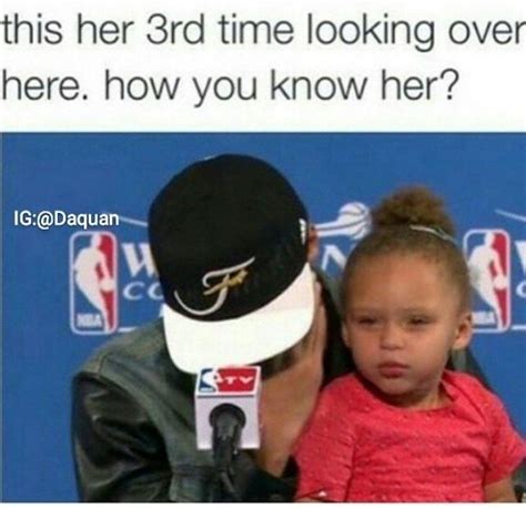 Read riley from the story memes by m4r1_e with 258 reads. how you know her? | Riley Curry | Know Your Meme
