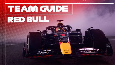 Team Guide Everything You Need To Know About F1 Champions Red Bull