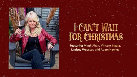 i can t wait for christmas featuring mindi abair vincent ingala lindsey webster and adam