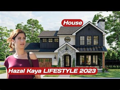 Hazal Kaya Lifestyle In Biography Age Hobbies Career Houses Hight