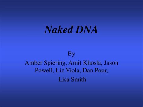 PPT Naked DNA PowerPoint Presentation Free Download ID