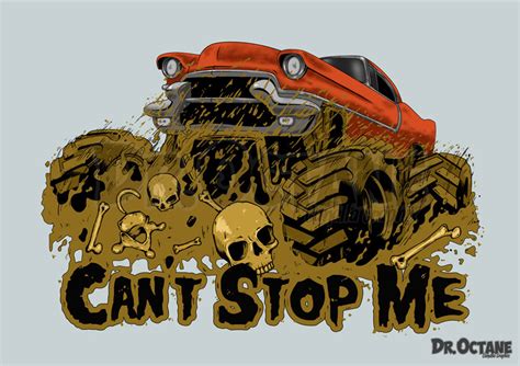 High Octane Monsters Cant Stop Me By Dr Octane