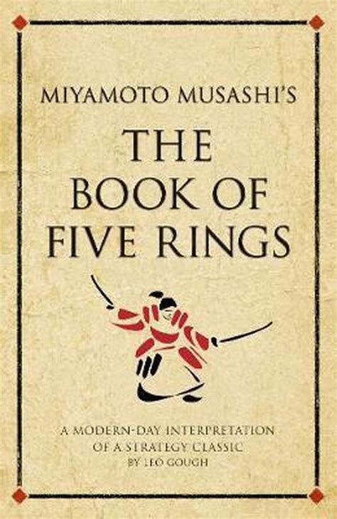Miyamoto Musashis The Book Of Five Rings Leo Gough 9781906821111