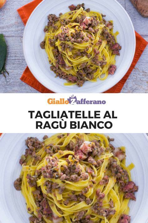 Tagliatelle al ragù bianco | Ricetta | Pasti italiani, Cibo toscano ...