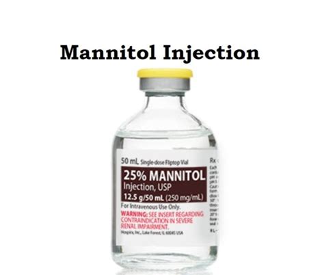 Mannitol Injection Uses Dose Side Effects Contraindications