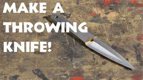 Make A Throwing Knife With Basic Tools Knife Throwing Knives