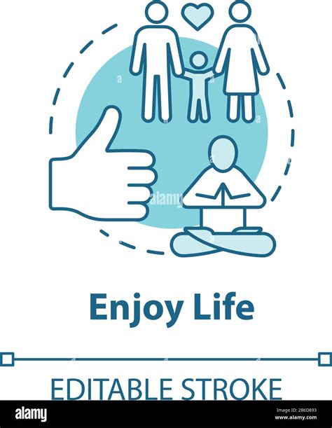 Enjoy Life Concept Icon Stay In Good Condition Happy Being Ability