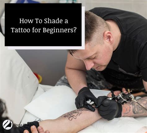 How To Shade A Tattoo For Beginners 7 Easy Steps Guide