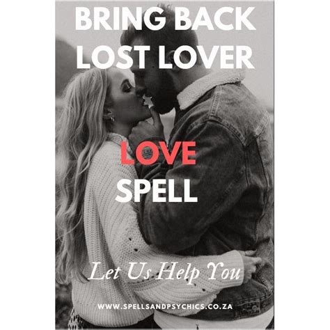 Bring Back Lost Lover Love Spell Spells And Psychics