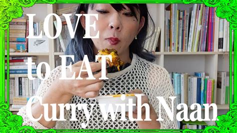 Asmr Japanese Tgirl Loves To Eat Curry With Naan At Sweet Home 48