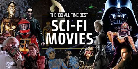 100 Best Sci Fi Movies Of All Time Best Science Fiction Films Ever Made
