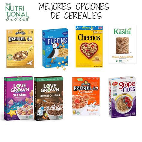 Mejores Opciones De Cereales The Nutritional Bible