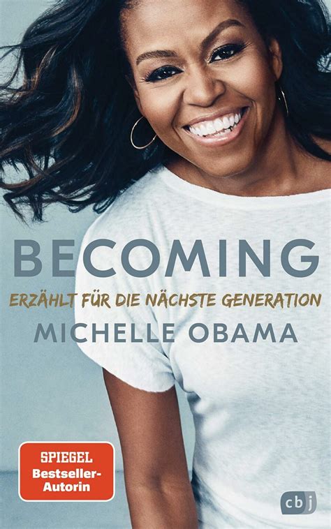 Becoming Erzählt Für Die Nächste Generation Von Michelle Obama